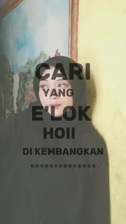 cari yang elok hoii