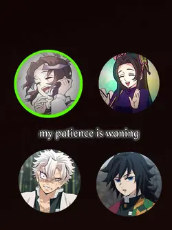 My patience  kny