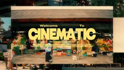 WELCOME TO CINEMATIC