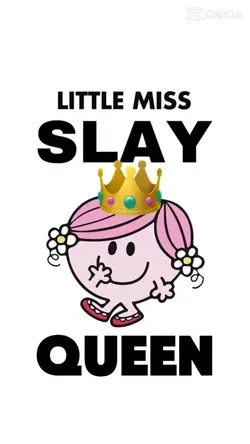 Little Miss Slay 👑