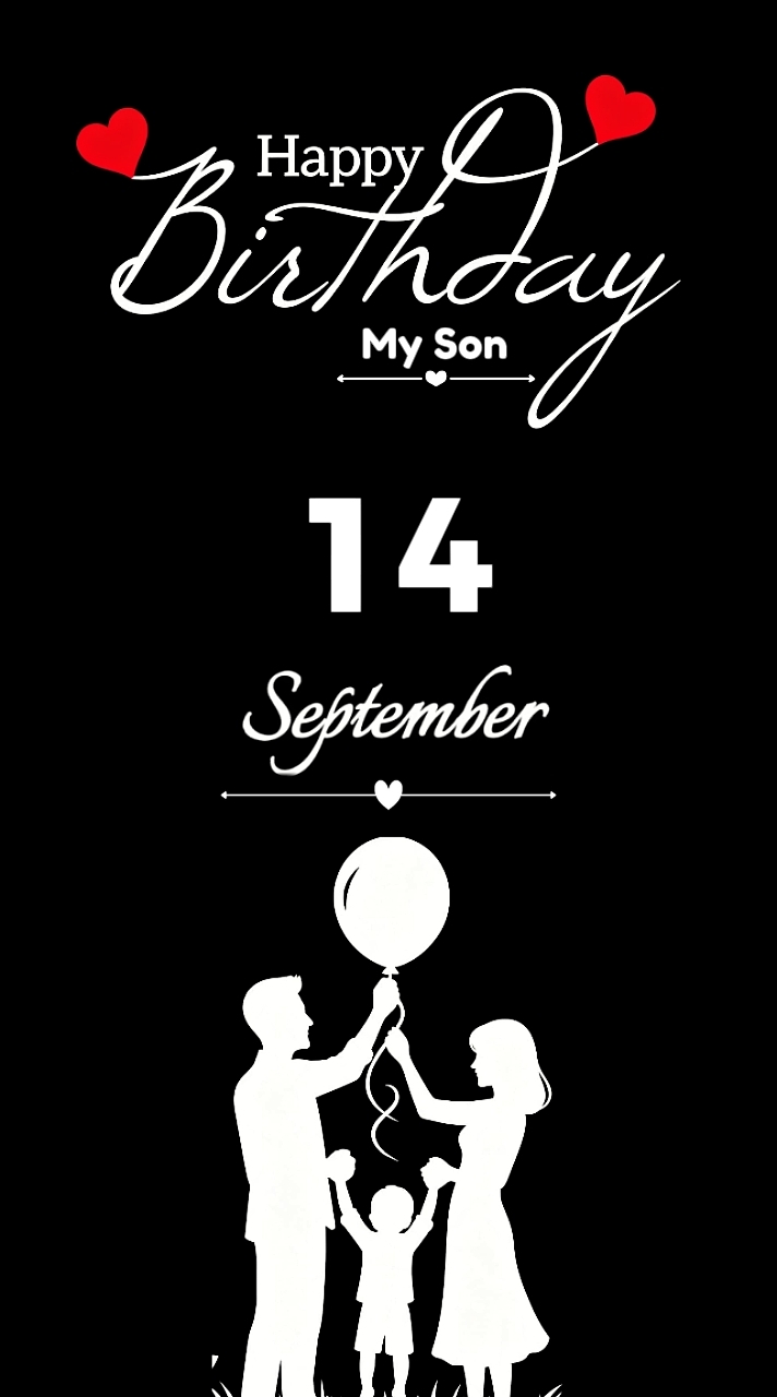 Birthday Son 14 sept