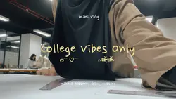 College Vibes Only