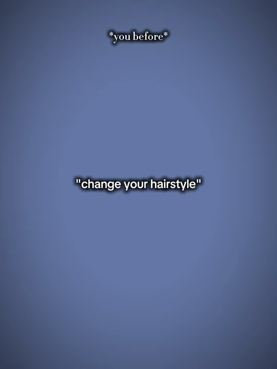 Changer ma coiffure