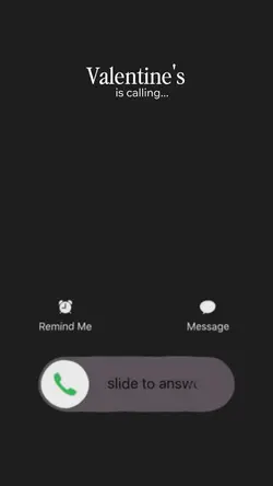 Valentine's is call