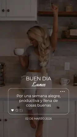 Buen dia Lunes