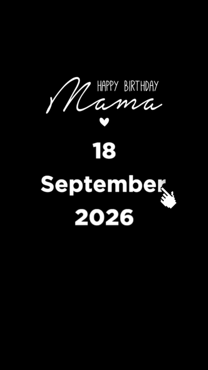 HBD MAMA 18 SEPTEMBE