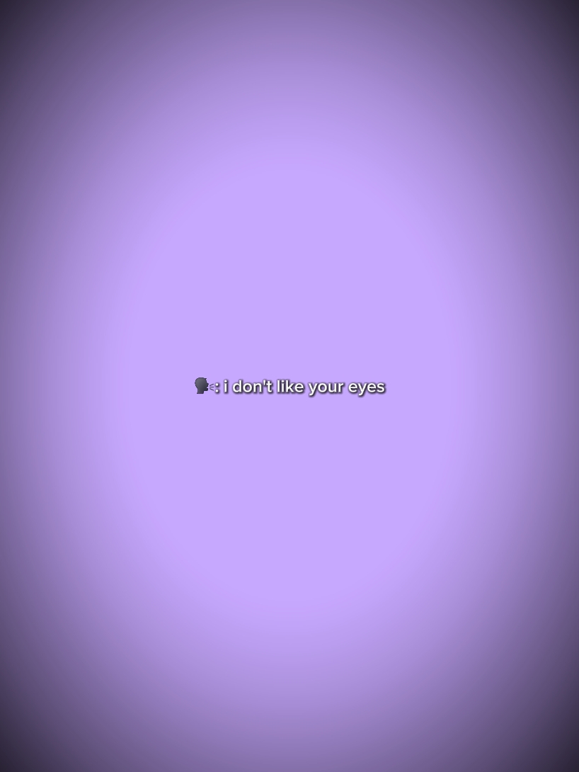 No me gustan tus ojos