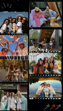 MOMENTS WITH FRIENDS