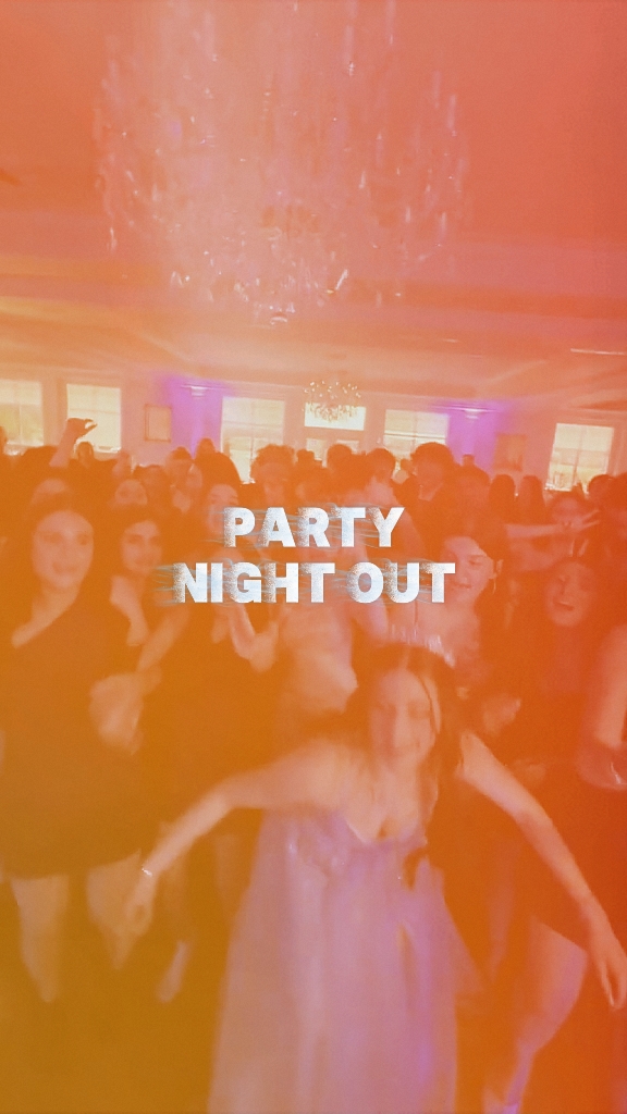 PARTY NIGHT OUT 