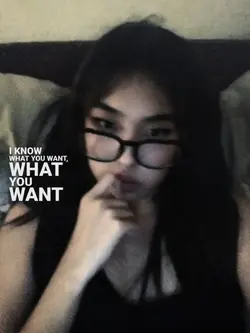 i know what you want