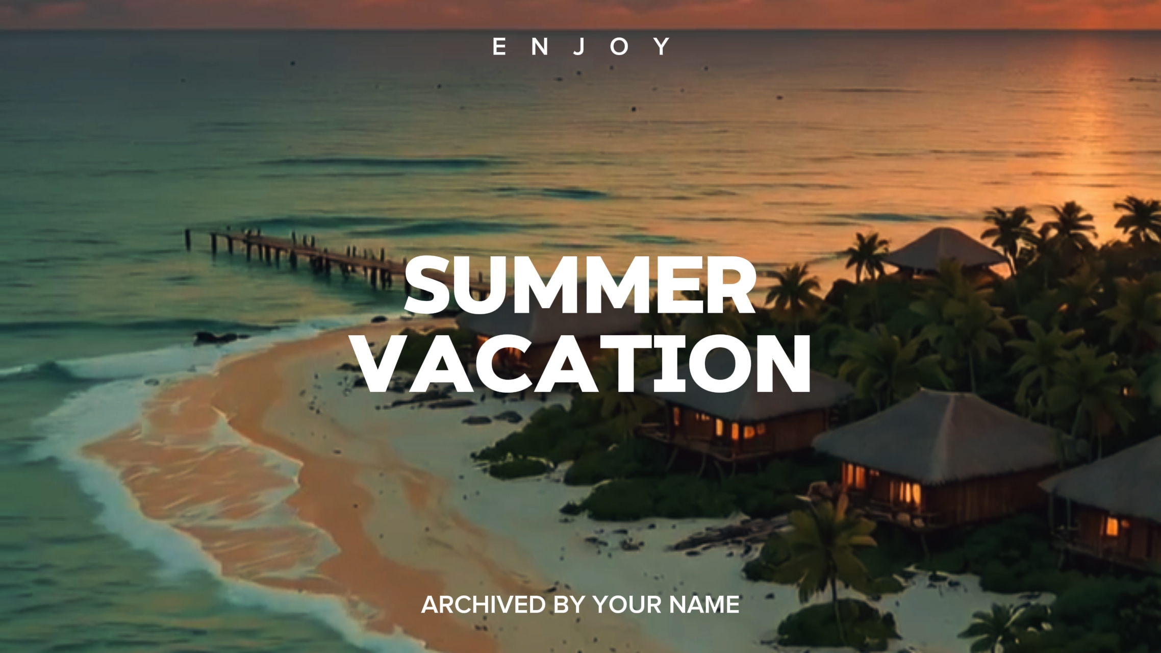 Summer vacation 