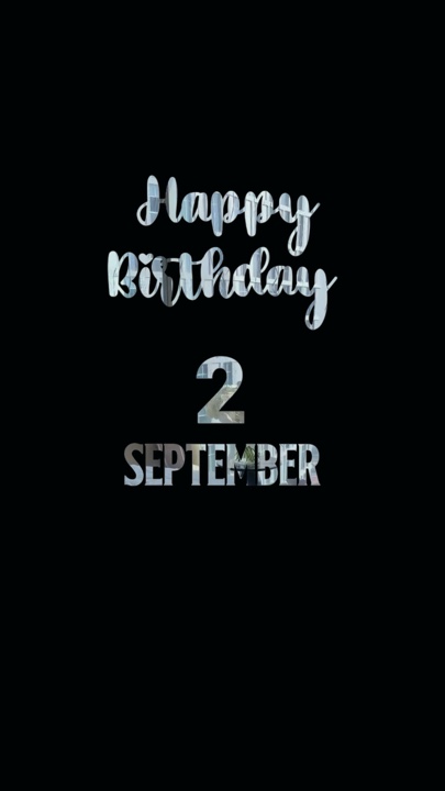 ANNIVERSAIRE 2 SEPTEMBRE