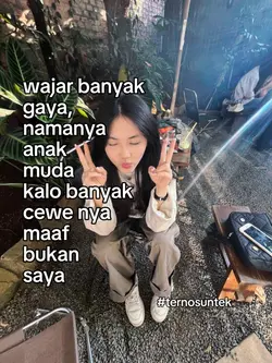 wajar banyak gaya 