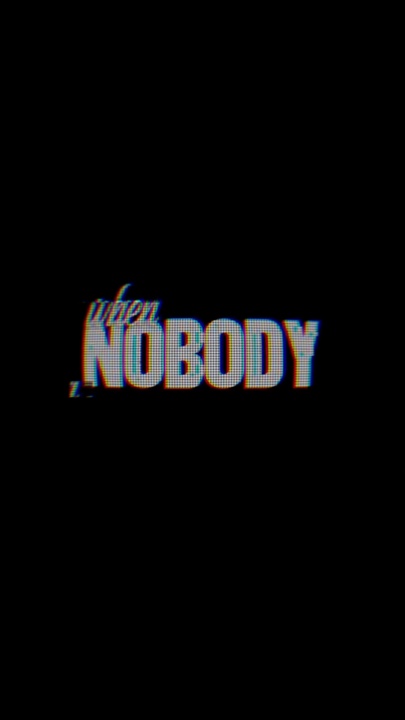 When nobody 