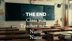 THE END SCHOOL