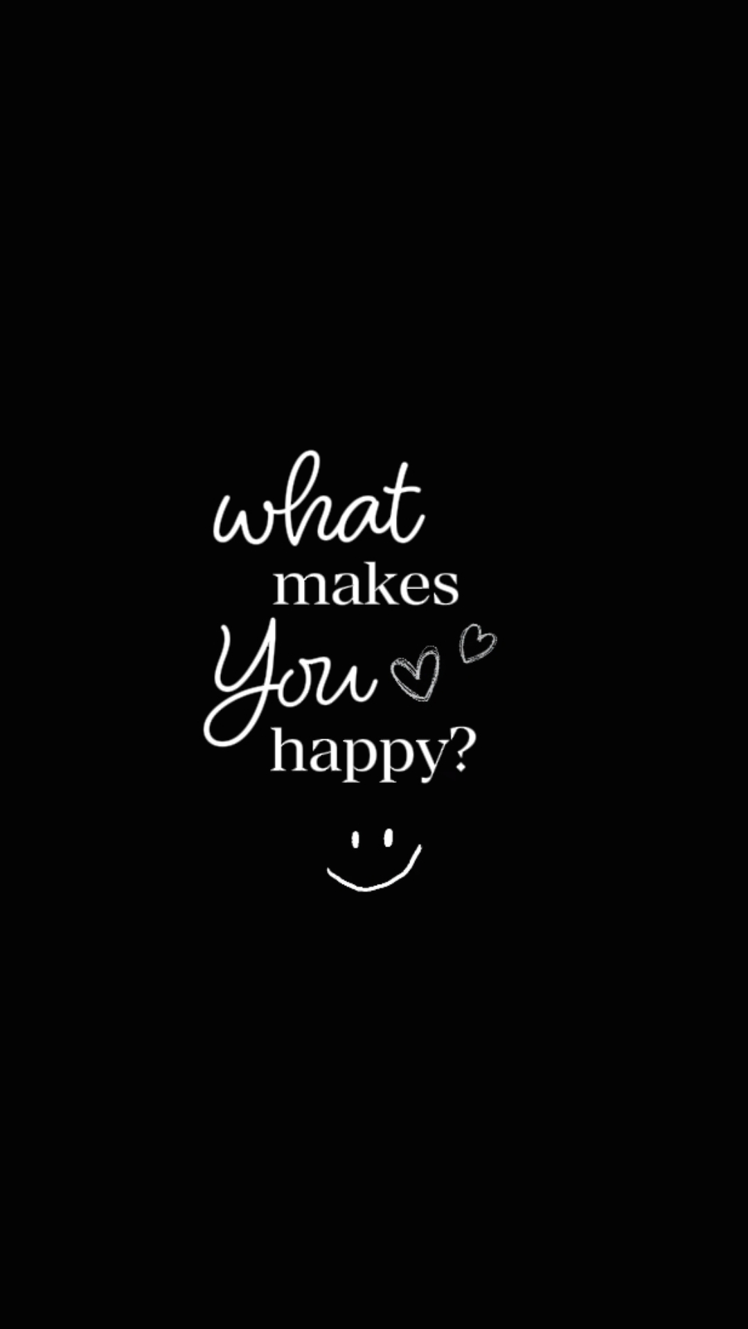 what makes you happy