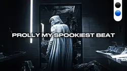 prolly my spookiest 