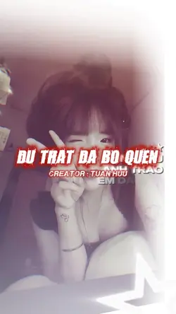 SỰ THẬT ĐÃ BỎ QUÊN