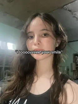 i love your smile