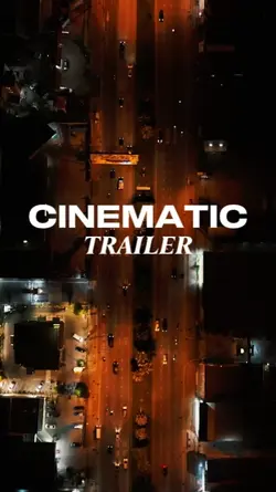 CINEMATIC TRAILER