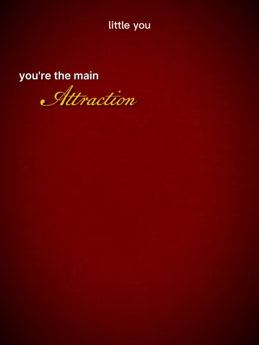 main attraction 