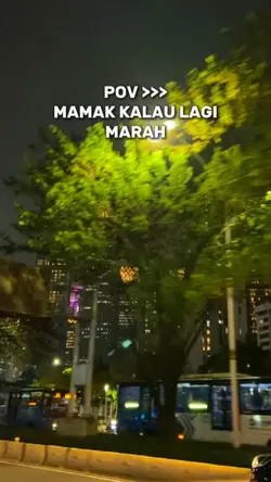 MAMAK LAGI MARAH