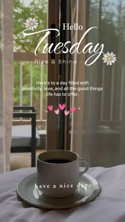 Hello Tuesday 🌸