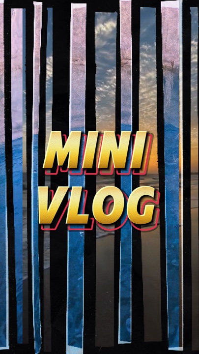 Mini vlog