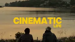 Cinematic life