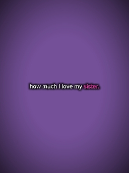 Amo a mi hermana 