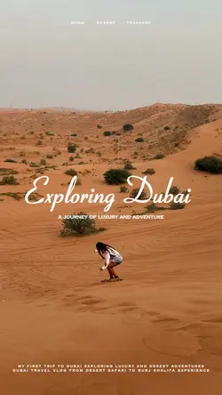 Exploring Dubai