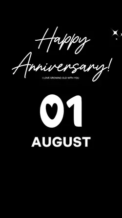 1 August anniversary