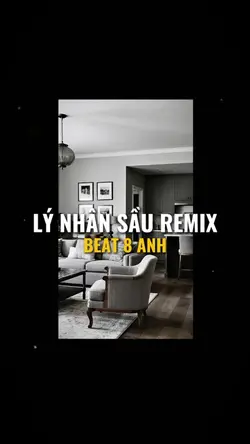 LÝ NHÂN SẦU REMIX