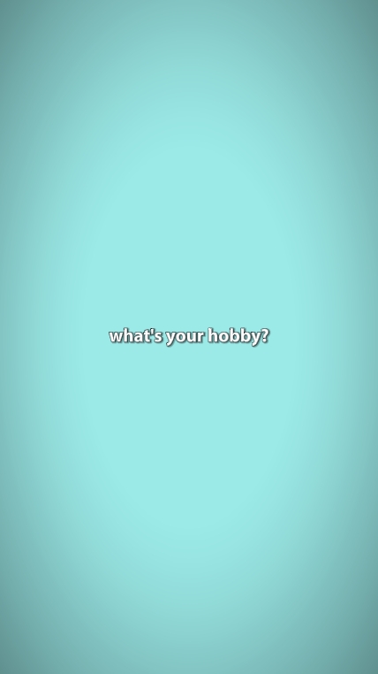 Quel est ton hobby?