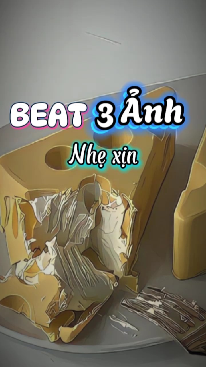 BEAT 3 ẢNH NHẸ XỊN
