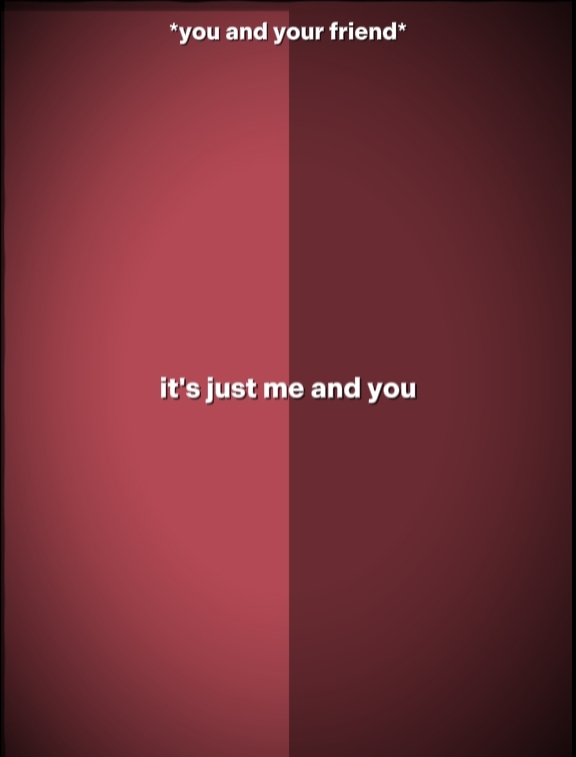 C'est juste toi et moi