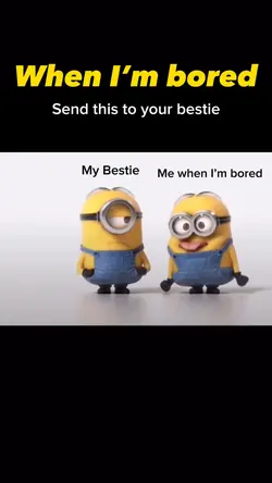 When Iโm bored