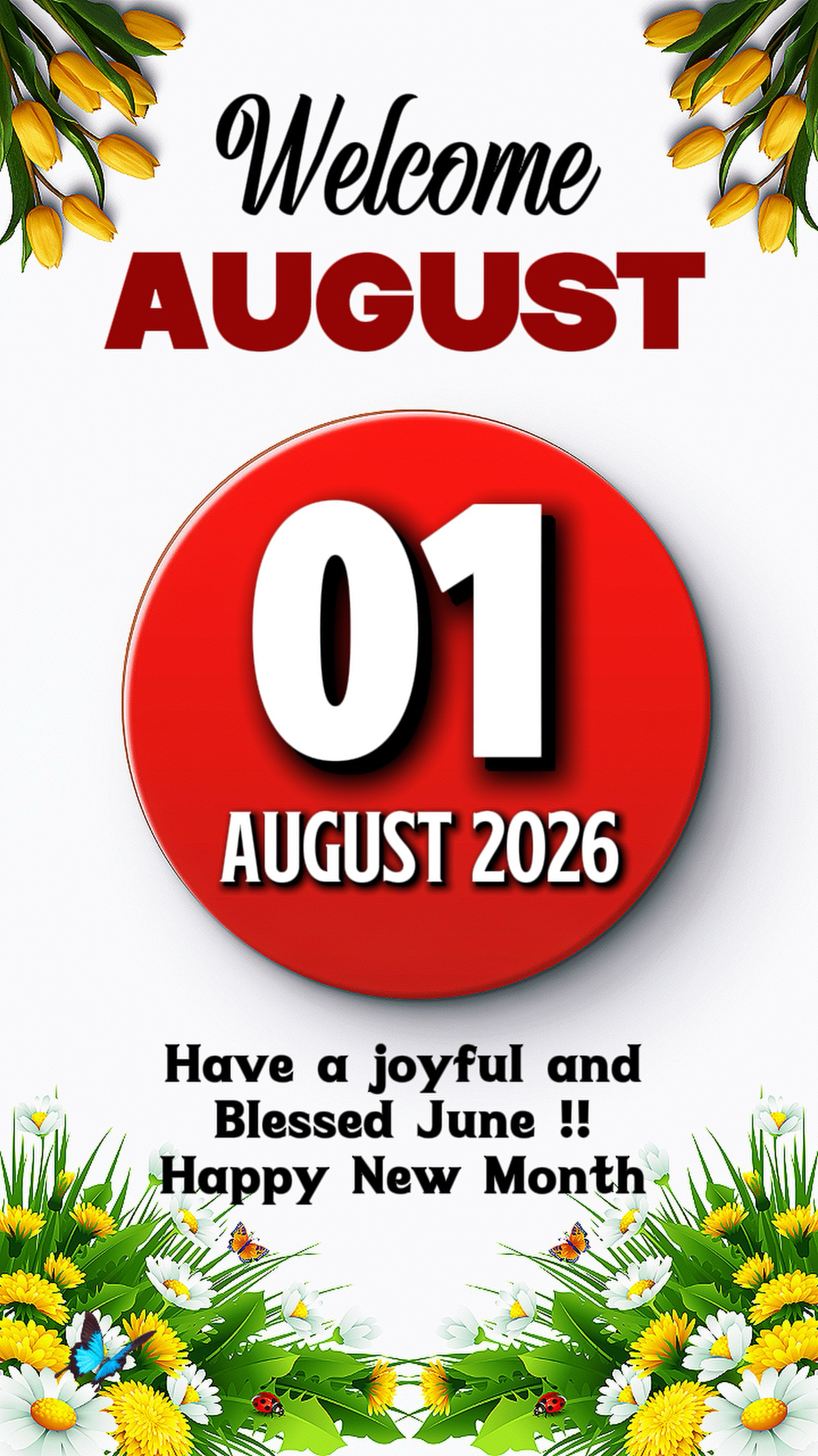 Welcome August 2026