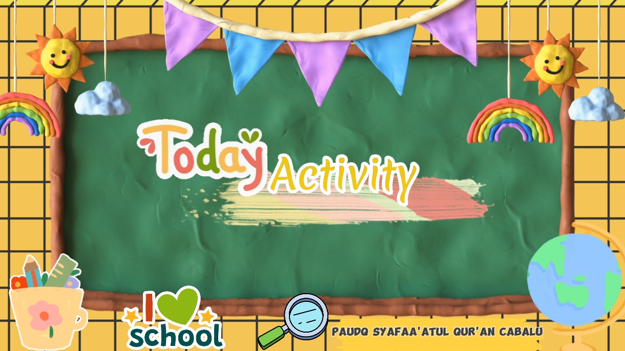 TODAY SCHOOL PAUD