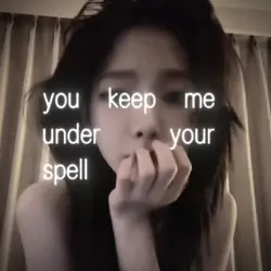 Under your spell