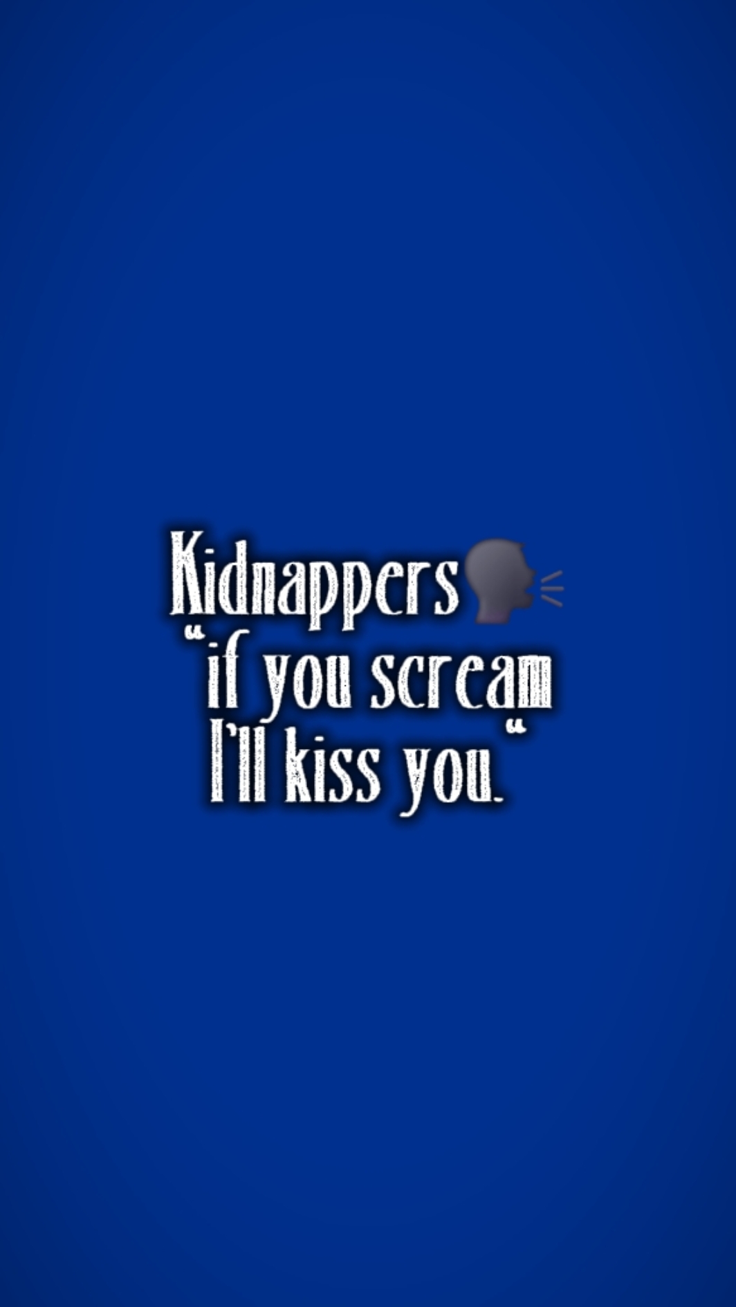 I'LL KISS U
