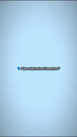 you start school