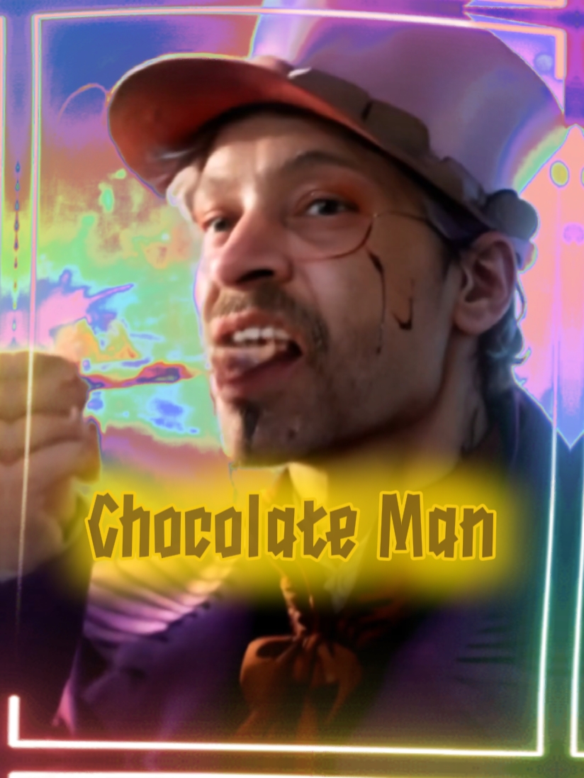 Chocolate Man