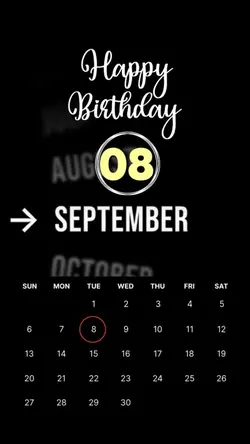 BIRTHDAY 8 SEPTEMBER