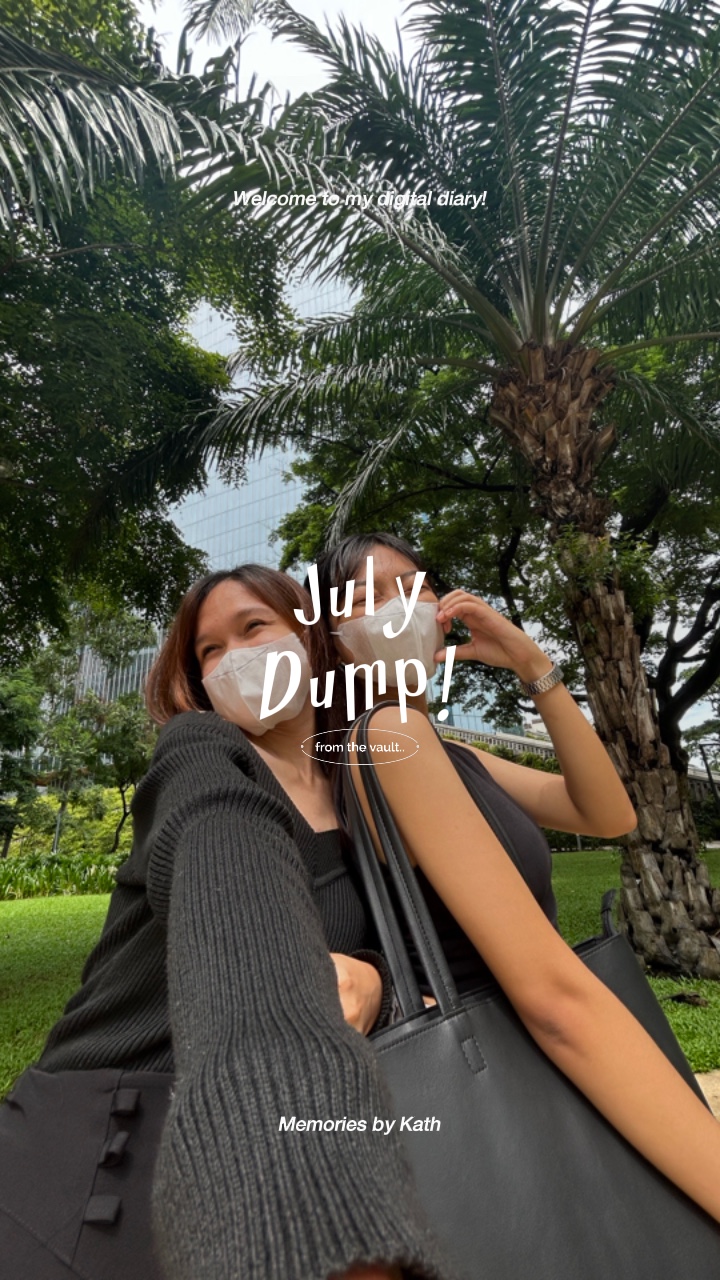 July Dump☁️🥨