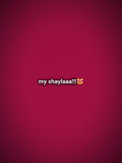 ¿Myshayla?