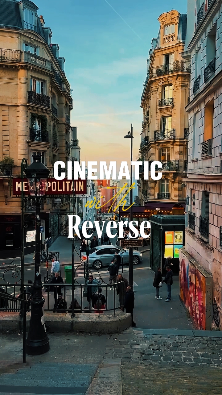 CINEMATIC REVERSE 