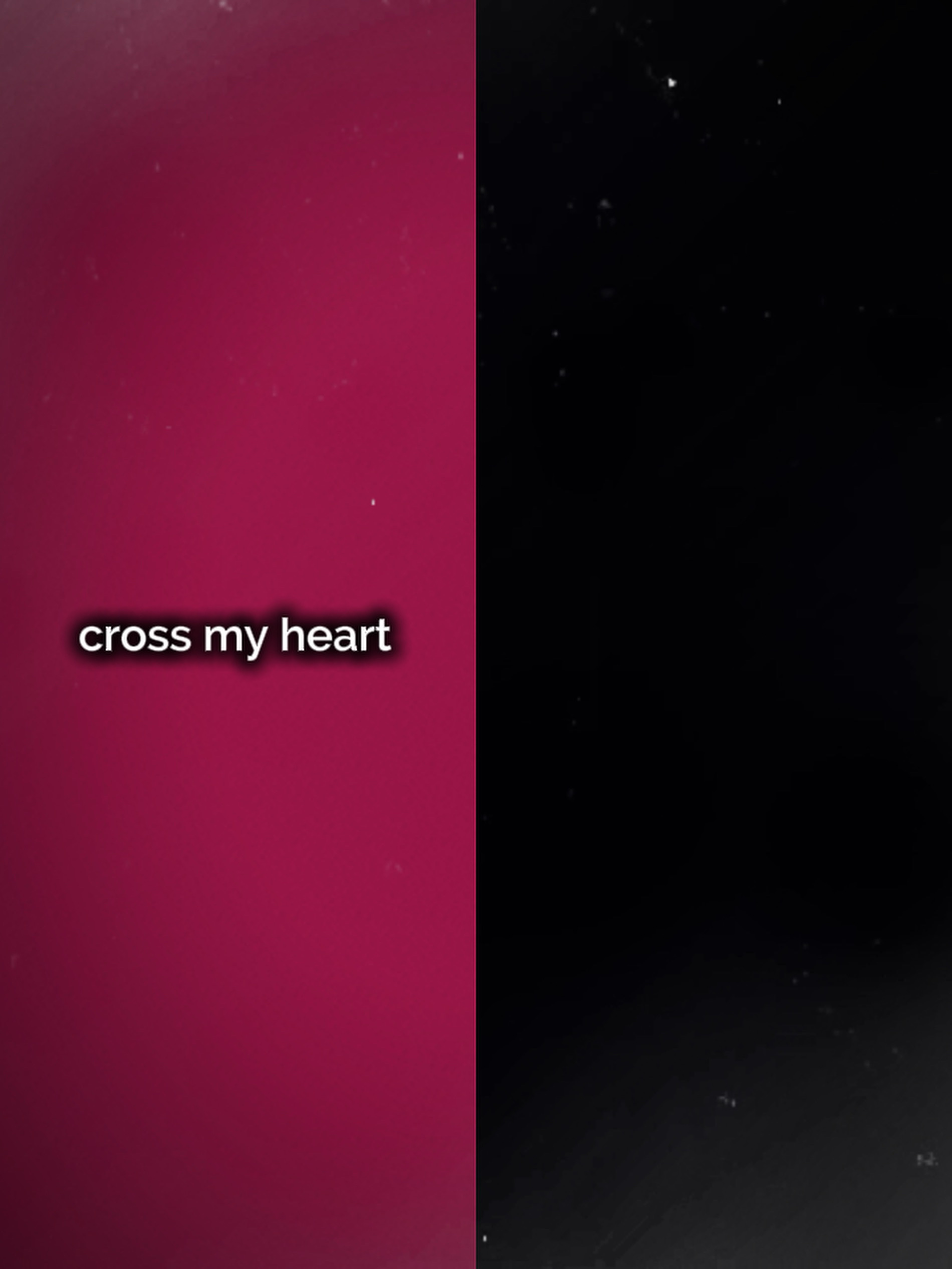 Cross my heart 