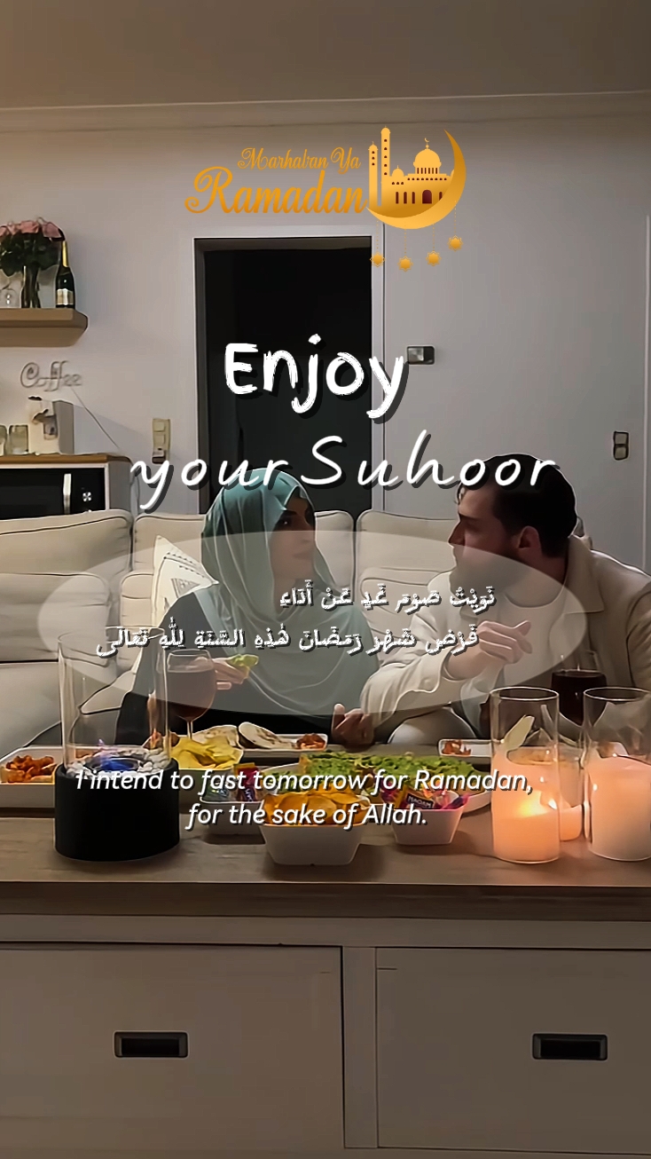 Suhoor 'unuzun tadını çıkarın