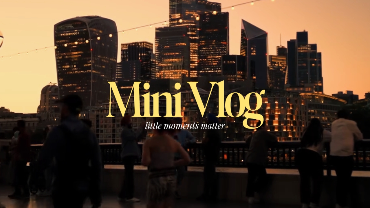 Mini Vlog